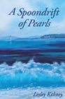 A Spoondrift of Pearls - Book