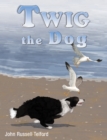 Twig the Dog - Book