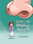 What's up Daddy's Nose? - eBook