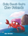 Holly Hermit Crab's New Friends - Book