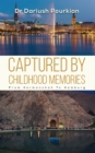 Captured by Childhood Memories - eBook