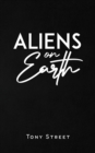 Aliens on Earth - Book