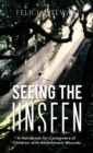 Seeing the Unseen - eBook