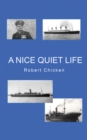 A Nice Quiet Life - eBook