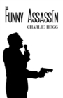 The Funny Assassin - Book