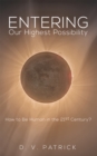 Entering Our Highest Possibility - eBook