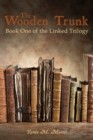 The Wooden Trunk - eBook