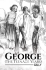 George (The Teenage Years) - eBook