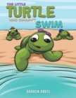 The Little Turtle Who Couldn't Swim - Book