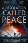 A Desolation Called Peace - Book
