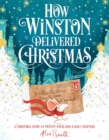 How Winston Delivered Christmas : A Christmas Story in Twenty-Four-and-a-Half Chapters - eBook