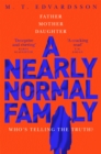 A Nearly Normal Family : A Gripping, Page-turning Thriller with a Shocking Twist soon to be a major Netflix TV series - Book