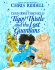 Tiggy Thistle and the Lost Guardians - Book