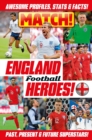 Match! England Football Heroes - Book