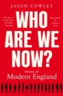 Who Are We Now? : Stories of Modern England - eBook
