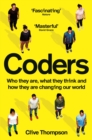 Coders : Who They Are, What They Think and How They Are Changing Our World - eBook