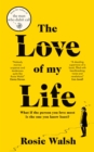 The Love of My Life - Book