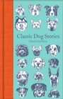 Classic Dog Stories - Book