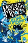 The Monster Doctor: Slime Crime - Book