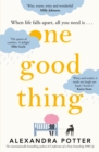 One Good Thing : From the bestselling author of Confessions of a 40 something F##k Up - Book
