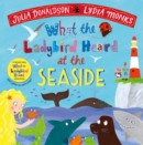 What the Ladybird Heard at the Seaside - Book
