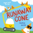 Runaway Cone : A laugh-out-loud mystery adventure - Book