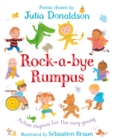 Rock-a-Bye Rumpus : Action Rhymes for the Very Young - Book