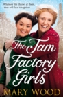 The Jam Factory Girls - Book
