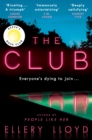 The Club : A Reese Witherspoon Book Club Pick - Book