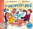 The Hospital Dog : Book and CD Pack - Book