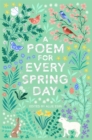 A Poem for Every Spring Day - Book