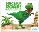 Dinosaur Roar! The Tyrannosaurus rex - Book