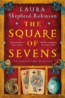 The Square of Sevens : The Times and Sunday Times Best Historical Fiction of the Year - Book
