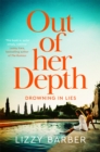 Out Of Her Depth : A Thrilling Richard & Judy Book Club Pick - eBook