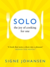 Solo : The Joy of Cooking for One - Book