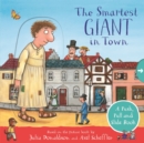 The Smartest Giant in Town: A Push, Pull and Slide Book - Book