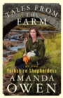 Tales From the Farm by the Yorkshire Shepherdess - Book