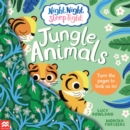Night Night Sleep Tight: Jungle Animals - Book