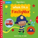 When I'm a Firefighter - Book