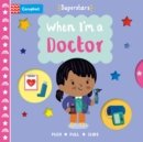 When I'm a Doctor - Book