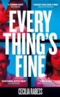 Everything's Fine : The completely addictive 'should they – shouldn't they' romance - Book