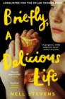 Briefly, A Delicious Life - Book