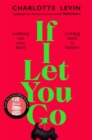 If I Let You Go - Book