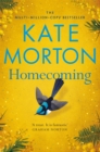 Homecoming : A Sweeping, Intergenerational Epic from the Multi-Million-Copy Bestselling Author - Book
