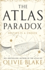 The Atlas Paradox : The incredible sequel to international bestseller The Atlas Six - Book