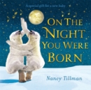 On the Night You Were Born - Book