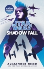 Star Wars: Shadow Fall - Book