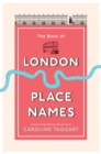 The Book of London Place Names - Book