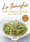 La Famiglia. The Family Book of Pesto - Book
