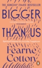 Bigger Than Us : Spiritual Lessons for Everyday Happiness - Book
